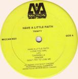 Trinity_-_Have_A_Little_Faith_-_label.jpg