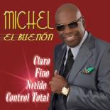 Michel_El_Buenon_-_Claro_Fino_Nitido_Control_Total_2014.jpg