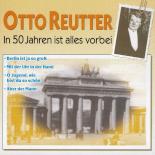 otto_reutter_in_50_jahren_ist_alles_vorbei-front.jpg