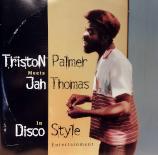 Triston_Palmer_meets_Jah_Thomas_'In_Disco_Style',_front.jpg