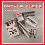 00_-_Wayne_Smith_-_Smoker_Super_-_(Chartbound_Lp)_-_Front.jpg