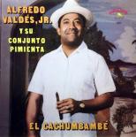 Alfredo_Valdes_Jr._y_su_Conjunto_Pimienta,_El_Cachumbambé,_front.jpg