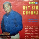 Lisandro_Meza,_Rey_Sin_Corona,_front.jpg