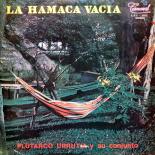 Plutarco_Urrutia_y_su_Conjunto,_La_Hamaca_Vacia,_front.jpg
