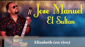 Jose_Manuel_El_Sultan_-_Elizabeth_En_Vivo.jpg